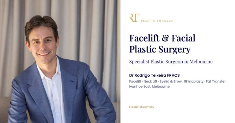 Dr Rodrigo Teixeira FRACS, Specialist Plastic Surgeon – Facelift and Facial Plastic Surgery, Melbourne